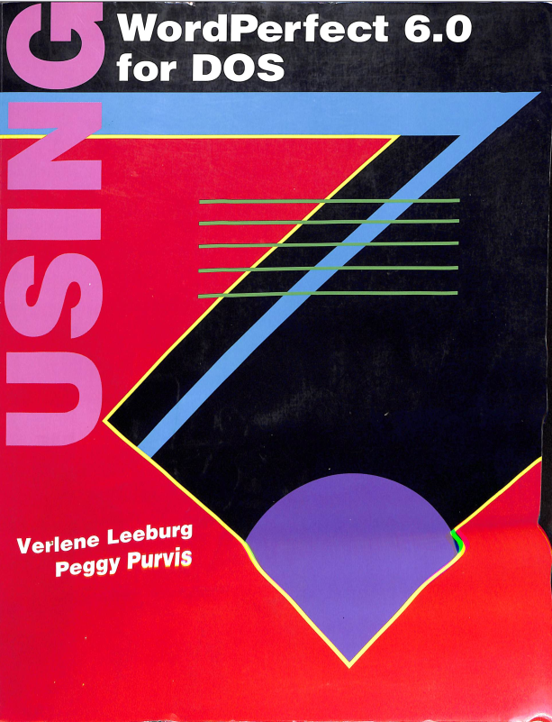 Using WordPerfect 6.0 for DOS