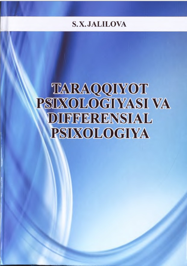 Taraqqiyot psixologiyasi va differensial psixologiya
