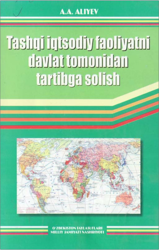 Tashqi iqtisodiy faoliyatini davlat tomonidan tartibga solish