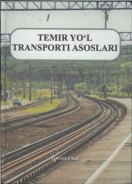 Temir yo'l transporti asoslari