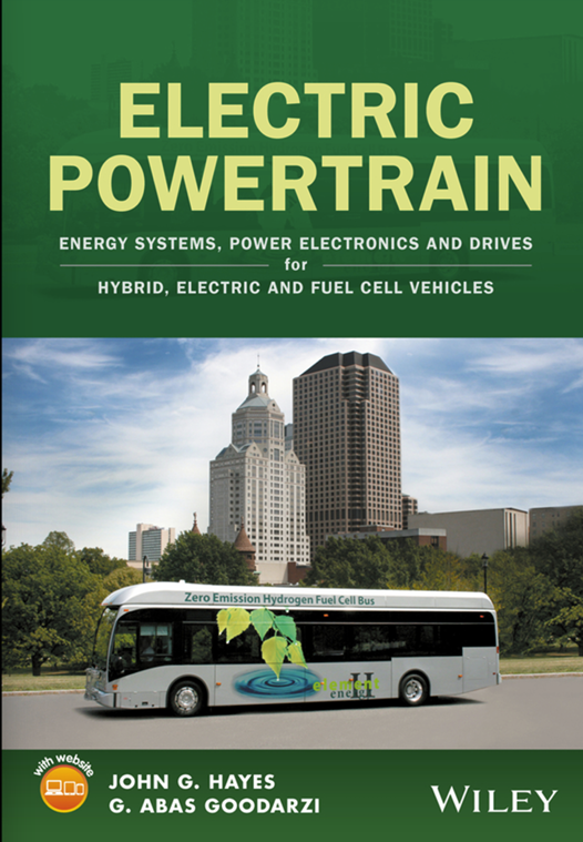 Electric powertrain:Energy Systems Power Electronics and Drives for Hybrid,Electric and Fuel Cell Vehicles