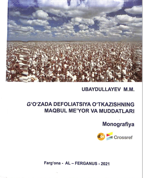G`o`zada defoliatsiya o`tkazishning maqbul me`yor va muddatlari