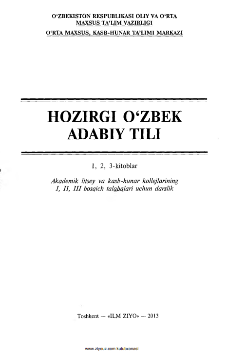 HOZIRGI 0 ‘ZBEK ADABIY TILI 1, 2, 3-kitoblar