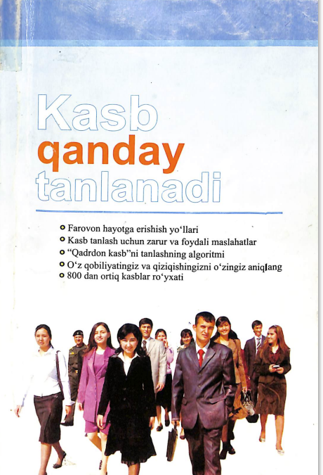 Kasb qanday tanlanadi