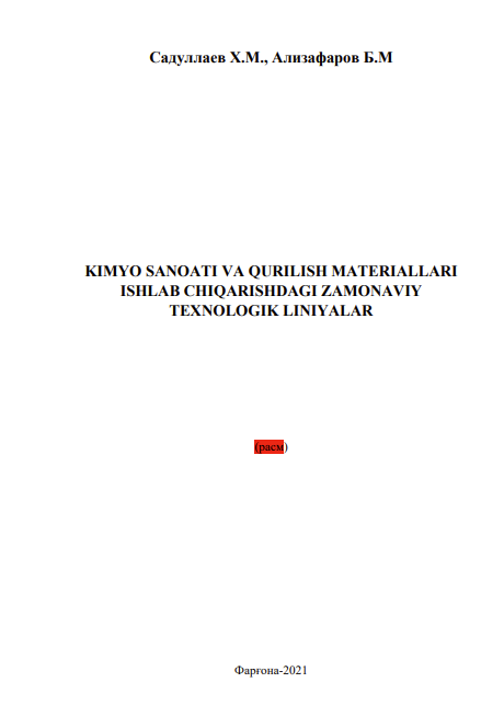 Kimyo sanoati va qurilish materiallari ishlab chiqarishdagi zamonaviy texnologik liniyalar