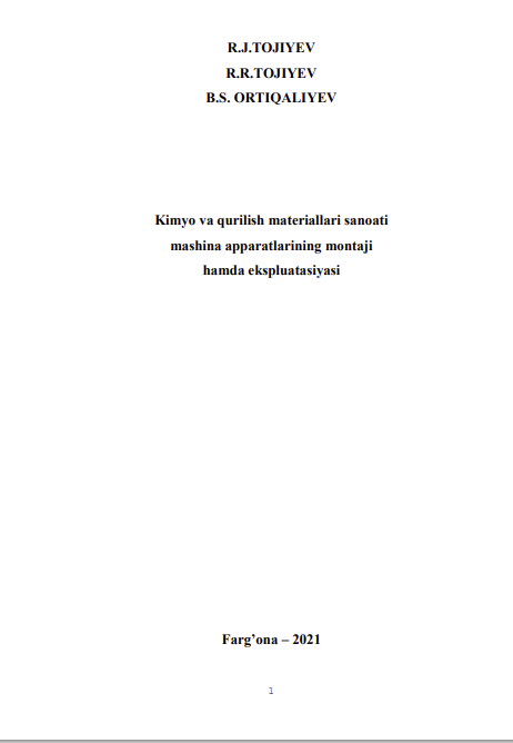 Kimyo va qurilish materiallari sanoati mashina apparatlarining montaji hamda ekspluatasiyasi