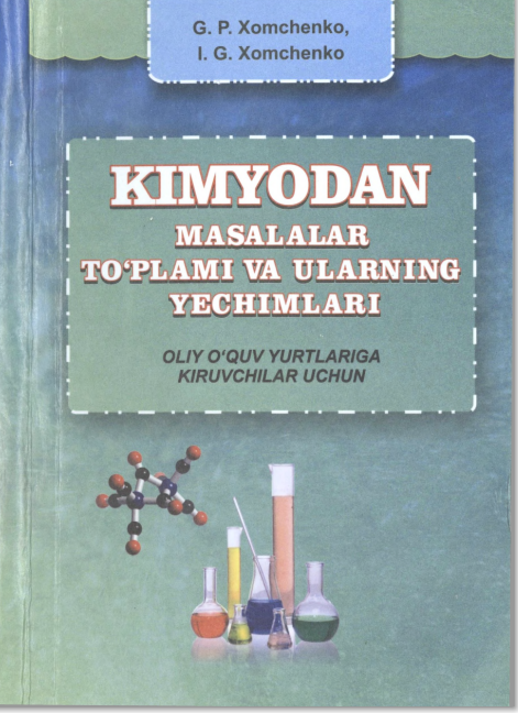 Kimyodan masalalar to'plami va ularning yechimlari
