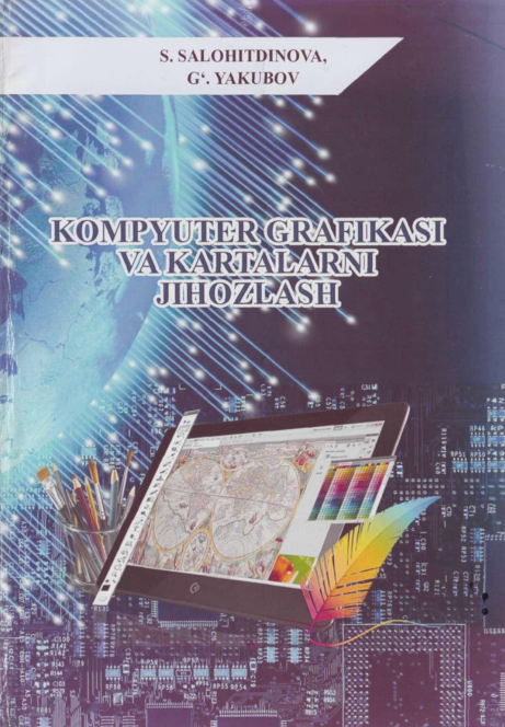 Kompyuter grafikasi va kartalarni jihozlash