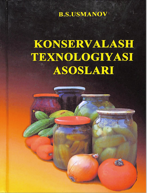 Konservalash texnologiyasi asoslari