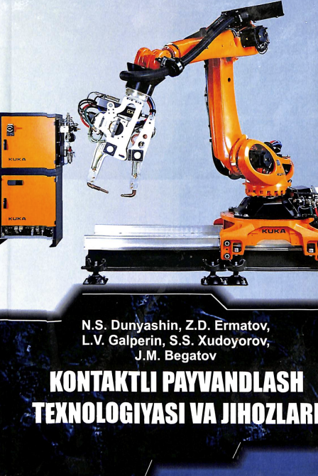 Kontaktli payvandlash texnologiyasi va jihozlari
