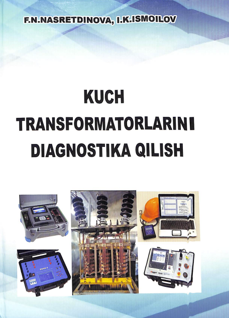 Kuch transformatorlarini diagnostika qilish