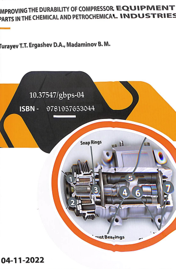 Improving the durability of compressor equipment parts in the chemical and petro chemical industries