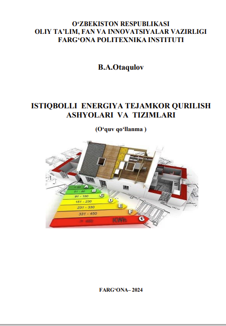 Istiqbolli energiya tejamkor qurilish ashyolari va tizimlari