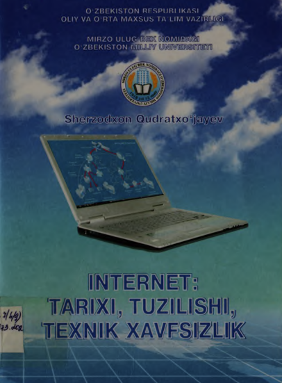 Internet tarixi tuzilishi texnika hafsizligi