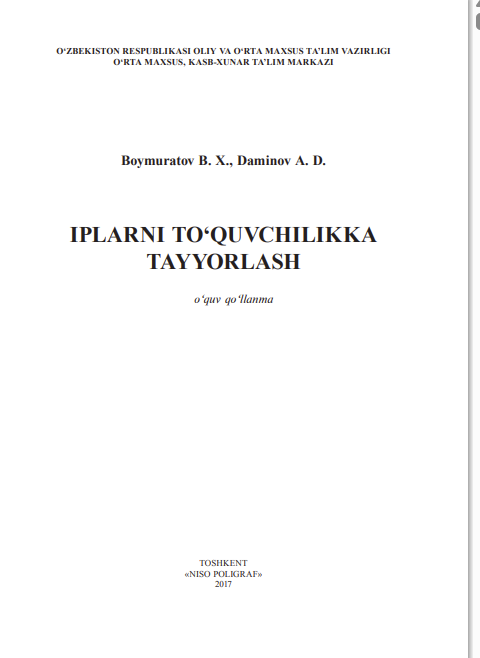 IPLARNI TO‘QUVCHILIKKA TAYYORLASH