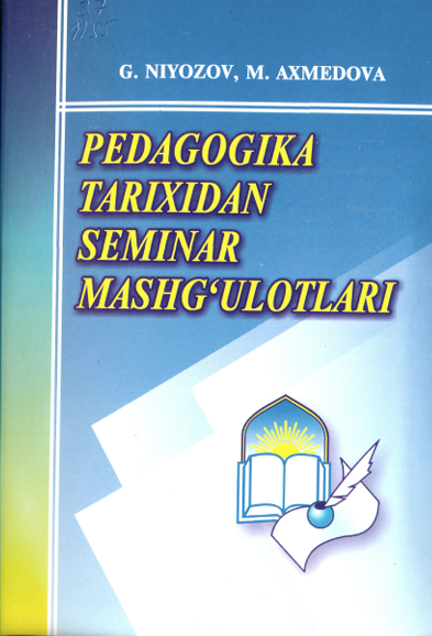 Pedagogika tarixidan seminar mashg'ulotlari