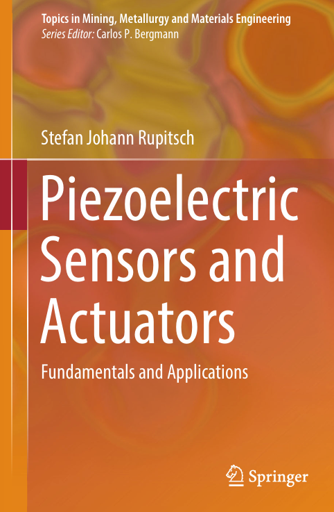 Piezoelectric Sensors and Actuators:Fundamentals and Applications