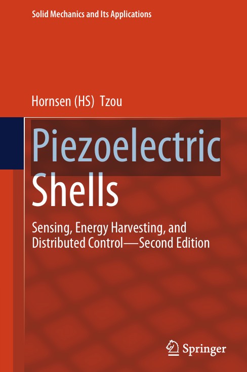 Piezoelectric Shells:Sensing,Energy Harvesting,and Distributed Control-Second Edition
