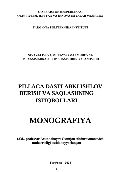 PILLAGA DASTLABKI ISHLOV  BERISH VA SAQLASHNING  ISTIQBOLLARI