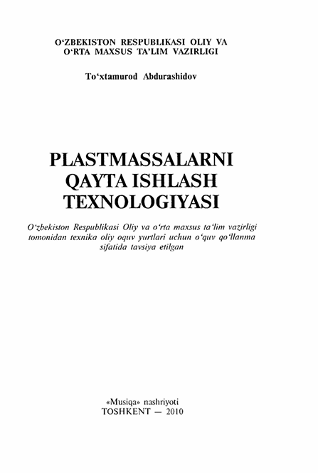 Plastmassalarni qayta ishlash texnologiyasi