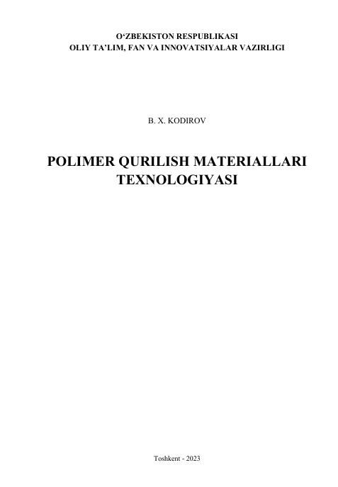 Polimer qurilish materiallari texnologiyasi