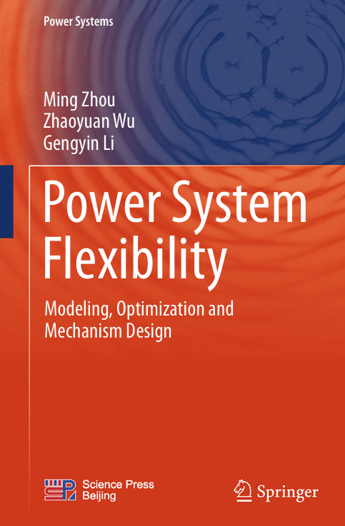 Power System Flexibility. Modeling, Optimization and Maechanism Design