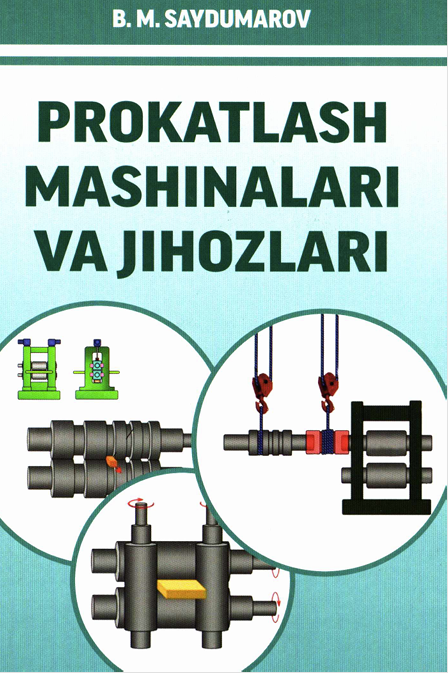 Prokatlash mashinalari va jihozlari
