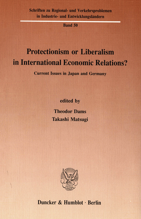 Protectinism or liberalism in lnternational economic relations?