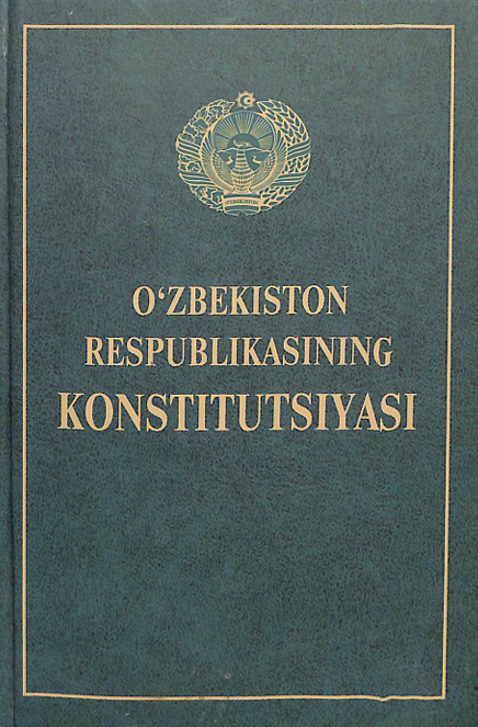 O'zbekiston respublikasining konstitutsiyasi
