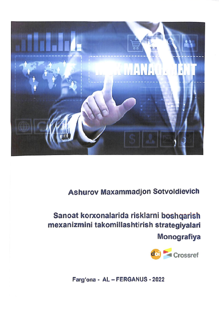 Sanoat korxonalarida risklarni boshqarish mexanizmini takomillashtirish strategiyalari