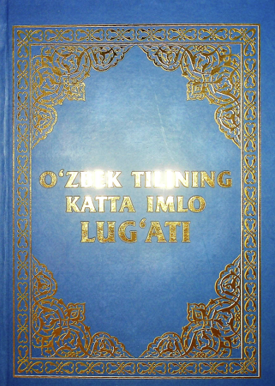 O'zbek tilining katta imlo lug'ati