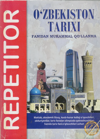 O`zbekiston tarixi fanidan mukammal qo`llanma