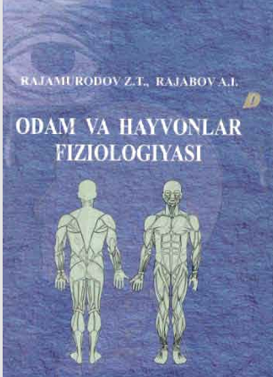 Odam va hayvonlar fiziologiyasi