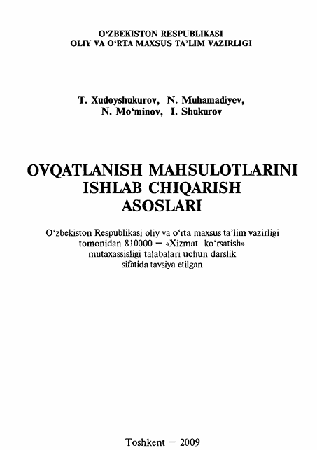Ovqatlanish mahsulotlarini ishlab chiqarish asoslar