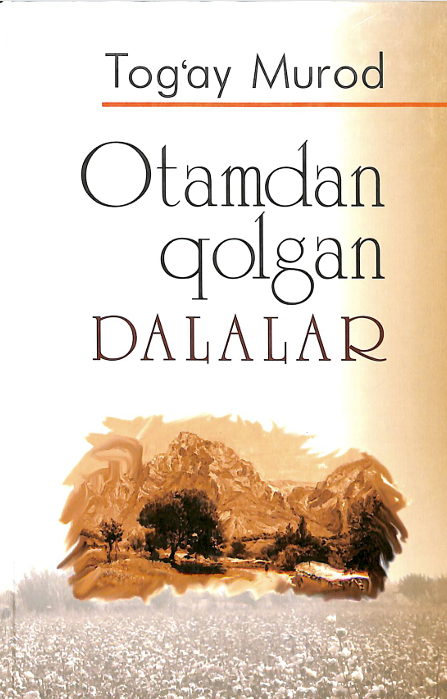 Otamdan qolgan dalalar