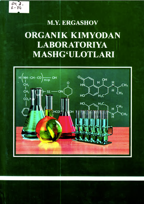 Organik kimyodan labaratoriya mashgulotlari