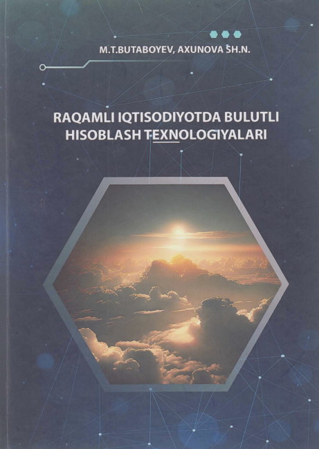Raqamli iqtisodiyotda bulutli hisoblash texnologiyalari