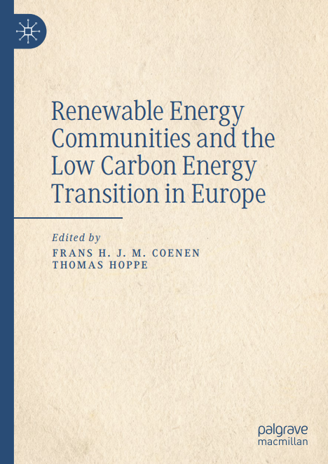 Renewable Energy Communities and the Low Carbon Energy Transition in Europe