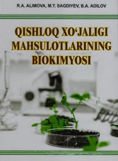 Qishloq xo'jaligi mahsulotlarining biokimyosi