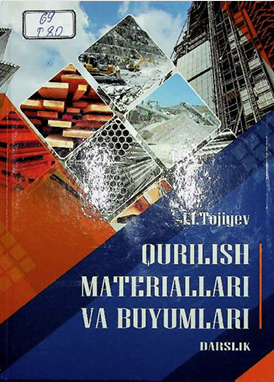 Qurilish materiallari va buyumlari
