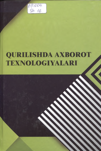 Qurilishda axbarot texnalogiyalari