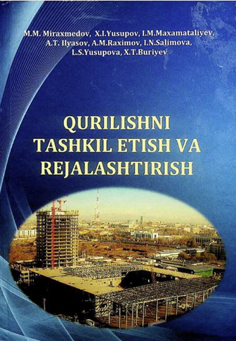 Qurilishni tashkil etish va rejalashtirish