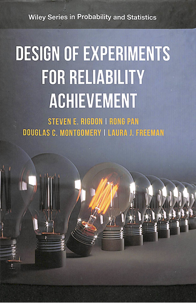 Design of Experiments for Reliability Achievement