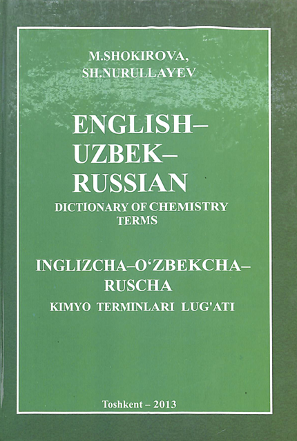 English-uzbek-russian dictionary of chemistry