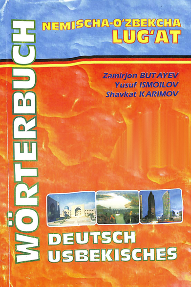 Deutsch-usbekisches worterbuch.Немисча-ўзбекча луғати