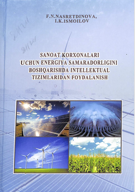 Sanoat korxonalari uchun energiya samaradorligini boshqarishda intellektual tizimlaridan foydalanish