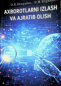 Axborotlarni izlash va ajratib olish