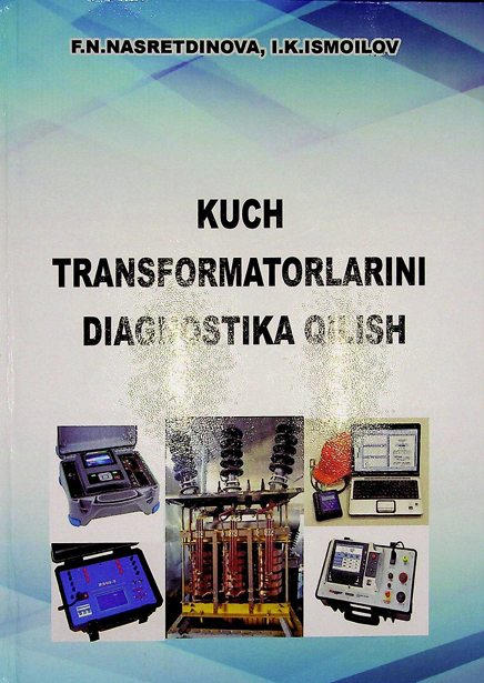 Kuch transformatorlarni diagnostika qilish