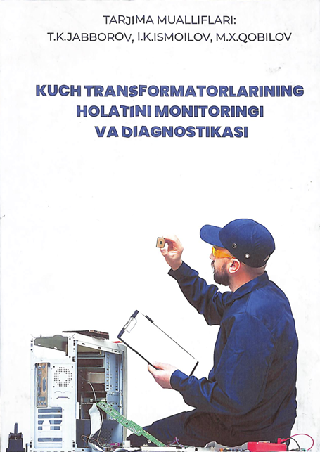 Kuch transformatorlarining holatini monitoringi va diagnostikasi