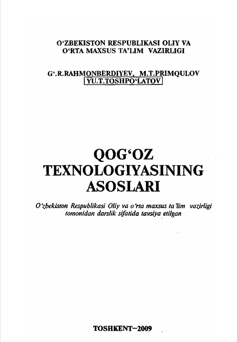 Qog`oz texnologiyasining asoslari